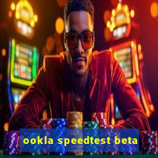 ookla speedtest beta